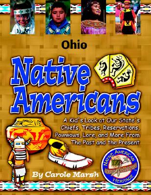 Ohio Native Americans - Marsh, Carole, and Gallopade International (Creator)
