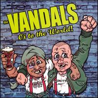 Oi to the World! - The Vandals