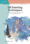 Oil Painting Techniques: Learn How to Create Dynamic Textures with the Versatile Painting Knife