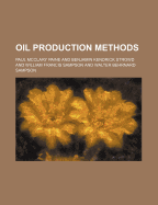 Oil Production Methods