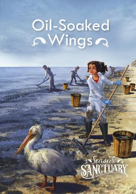 Oil-Soaked Wings - Bernay, Emma, and Berne, Emma Carlson