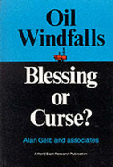 Oil Windfalls: Blessing or Curse?