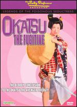 Okatsu the Fugitive - Nobuo Nakagawa