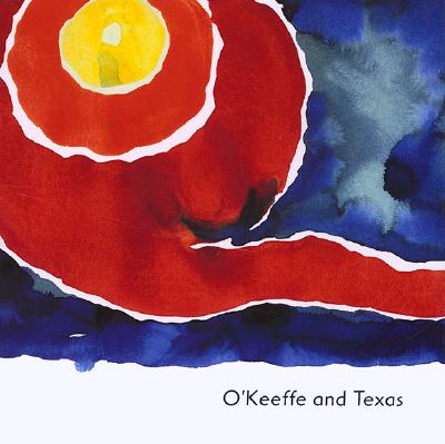 O'Keeffe and Texas - Udall, Sharyn