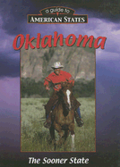 Oklahoma: The Sooner State - Strudwick, Leslie