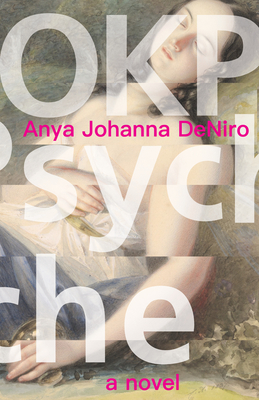 Okpsyche - Deniro, Anya Johanna