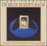 Ol' Blue Suede's Back - Carl Perkins