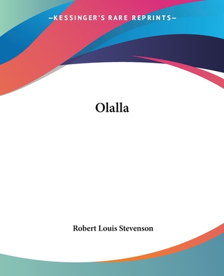 Olalla - Stevenson, Robert Louis