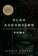 Olav Audunssn: I. Vows Volume 1