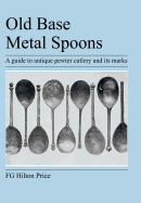 Old Base Metal Spoons