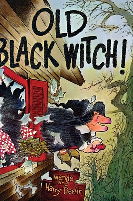 Old Black Witch - Devlin, Wende And Harry