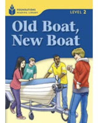 Old Boat, New Boat: Foundations Reading Library 2 - Waring, Rob, and Jamall, Maurice