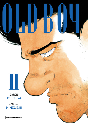 Old Boy. Vol 2 (Spanish Edition) - Tsuchiya, Garon, and Minegishi, Nobuki (Illustrator)
