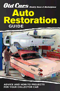 Old Cars Weekly Restoration Guide - Krause Publications