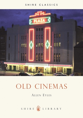 Old Cinemas - Eyles, Allen, Professor
