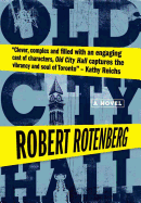 Old City Hall - Rotenberg, Robert