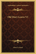Old Diary Leaves V3
