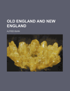 Old England and New England