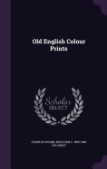 Old English Colour Prints;