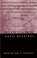 Old English Prose: Basic Readings