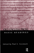 Old English Prose: Basic Readings