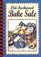 Old-Fashioned Bake Sale - Publications International