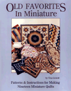 Old Favorites in Miniature-Patterns & Instructions for Makin