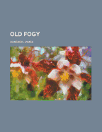 Old Fogy