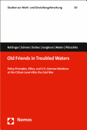 Old Friends in Troubled Waters: Policy Principles, Elites, and U.S.-German Relations at the Citizen Level After the Cold War