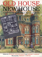 Old House, New House: A Child's Exploration of American Architectural Styles