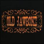 Old Jawbone