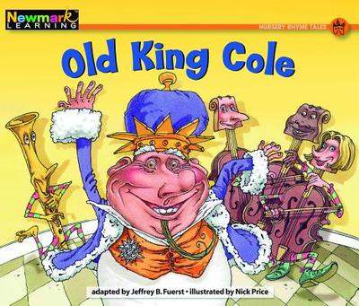 Old King Cole Leveled Text - Fuerst, Jeffrey B