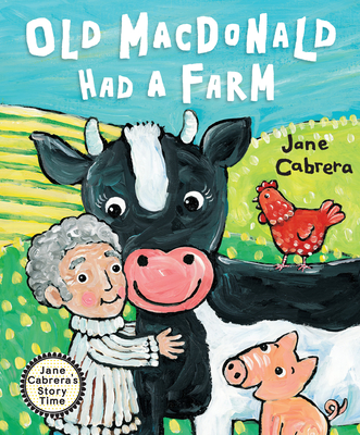 Old MacDonald Had a Farm - Cabrera, Jane