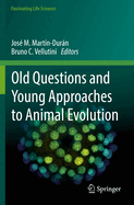 Old Questions and Young Approaches to Animal Evolution