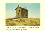 Old Ranches of the Texas Plains: Paintings