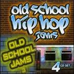 Old School Hip Hop Jams, Vol. 3 - Various Artists