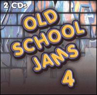 Old School Jams, Vol. 4 - Various Artists