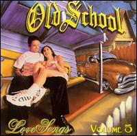 Old School Love Songs, Vol. 5 - Various Artists