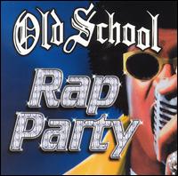 Old School Rap Party, Vol. 1 - Various Artists