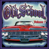 Old School, Vol. 7 - Various Artists