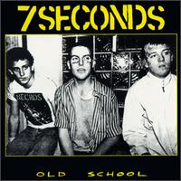 Old School - 7 Seconds