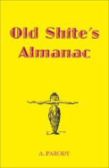 Old Shite's Almanac