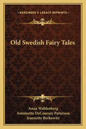 Old Swedish Fairy Tales