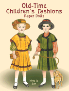 Old-Time Children's Fashions Paper Dolls