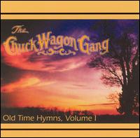 Old Time Hymns, Vol. 1 - Chuck Wagon Gang