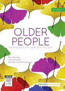 Older People: Issues and Innovations in Care