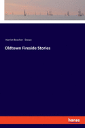 Oldtown Fireside Stories