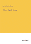 Oldtown Fireside Stories