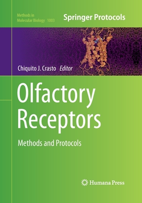 Olfactory Receptors: Methods and Protocols - Crasto, Chiquito J (Editor)