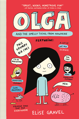 Olga and the Smelly Thing from Nowhere - 